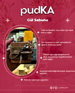 pudKA Gül Sabunu, Doğal ve El Yapımı